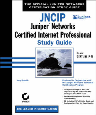 JNCIP: Juniper Networks Certified Internet Professional Study Guide, Exam CERT-JNCIP-M