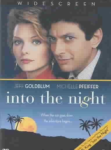 Into the Night Widescreen ed.