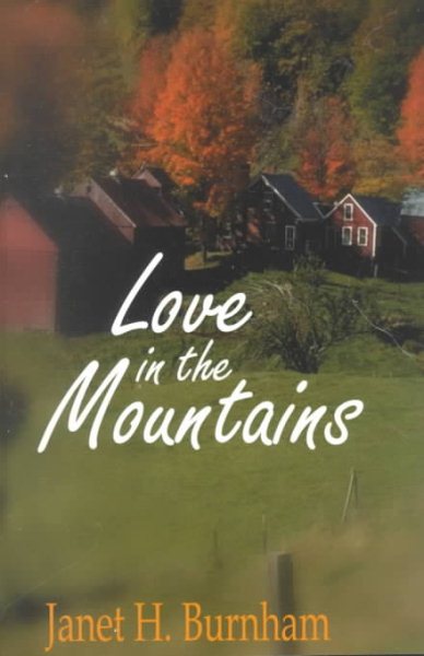 Love in the Mountains Large type / large print edition