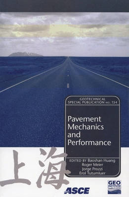 Pavement Mechanics and Performance illustrated Edition