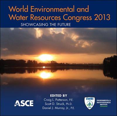 World Environmental and Water Resources Congress 2013