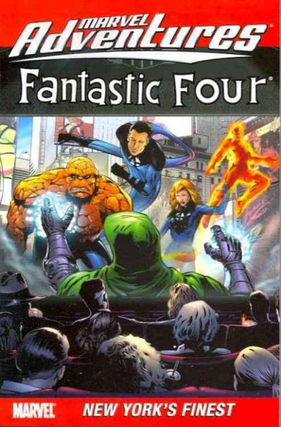 Marvel Adventures Fantastic Four Vol.9: New York's Finest