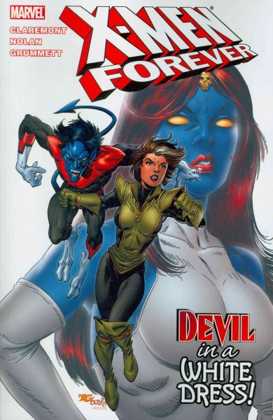 X-men Forever Vol.4: Devil In A White Dress