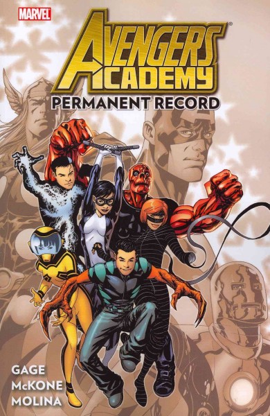 Avengers Academy Volume 1: Permanent Record