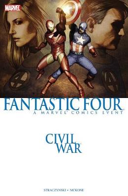 Civil War: Fantastic Four (New Printing)