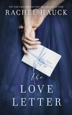 Love Letter: New from the New York Times bestselling author of The Wedding Dress