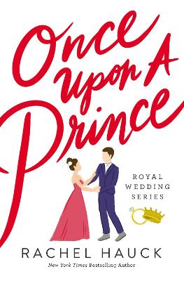 Once Upon a Prince: A Royal Happily Ever After