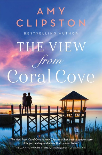 View from Coral Cove: A Sweet Contemporary Romance