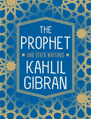 Prophet and Other Writings