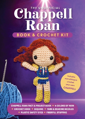 Unofficial Chappell Roan Book and Crochet Kit: Includes Everything to Crochet Your Own Chappell-Chappell Roan Fact and  Project Book, 4 Colors of Yarn, Crochet Hook, Sequins, Yarn and Beading Needles, Plastic Safety Eyes, Fiberfill Stuffing