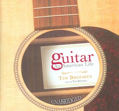 Guitar: An American Life Library ed.