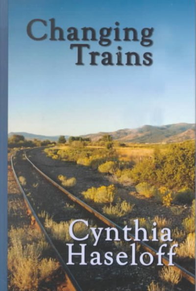 Changing Trains Large type / large print edition