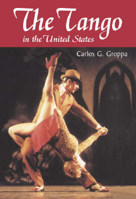 Tango in the United States: A History