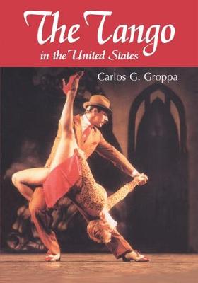 Tango in the United States: A History