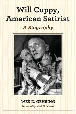 Will Cuppy, American Satirist: A Biography