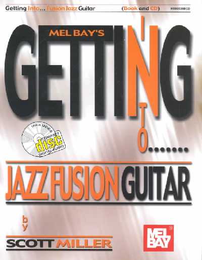 Getting Into Jazz Fusion Guitar