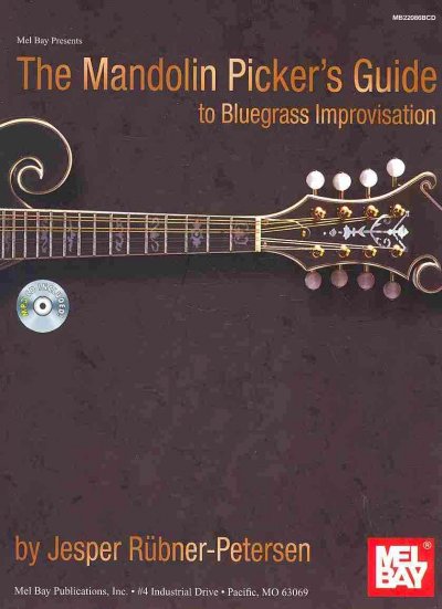 Mandolin Picker's Guide to Bluegrass Improvisation