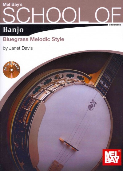 School of Banjo: Bluegrass Melodic Style