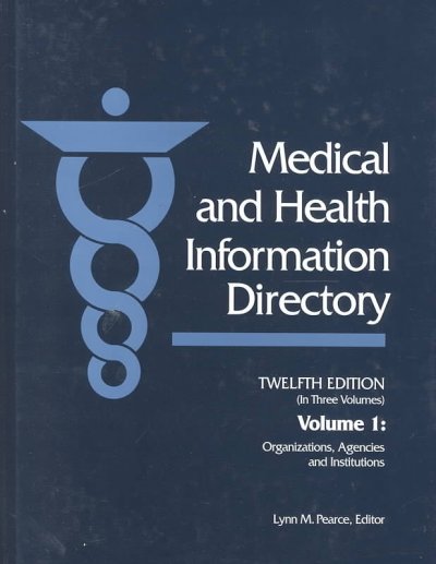 Medical & Health Information Directory 12th ed.