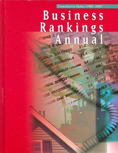 Business Rankings Annual Cumulative Index 2007