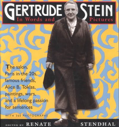 Gertrude Stein in Words and Pictures: A Photobiography