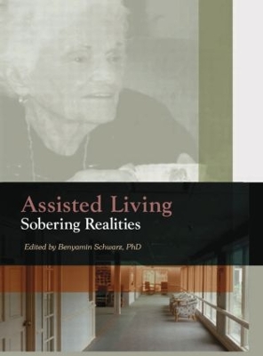 Assisted Living: Sobering Realities