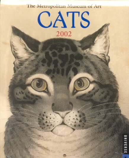 Metropolitan Museum of Art Cats Calendar 2002 ed., 2002