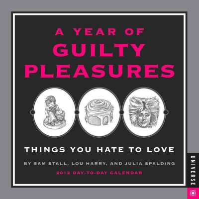 Year of Guilty Pleasures 2012 Box Calendar: 2012 Day-To-Day Calendar