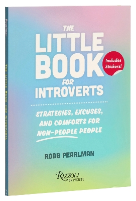 Little Book for Introverts: Strategies, Excuses, and Comforts for Non-People People