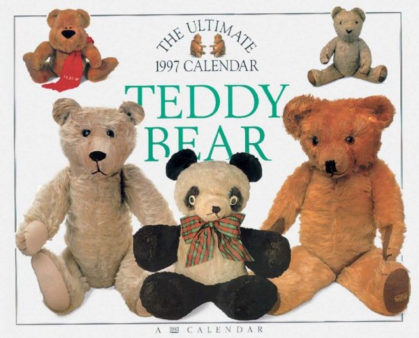 Ultimate Teddy Bear 1997 Calendar