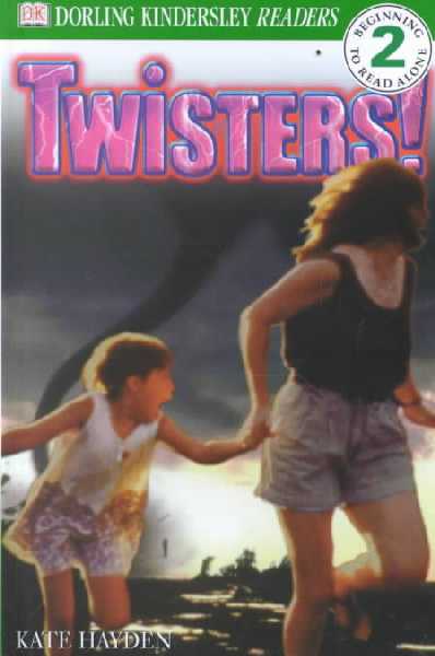 DK Readers: Twisters!