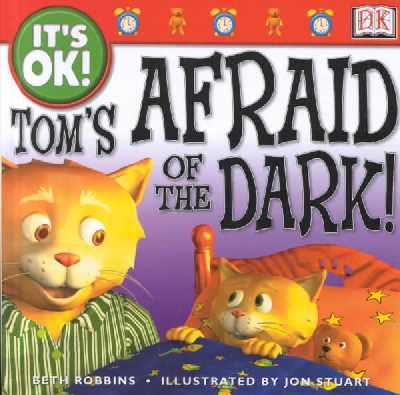 Tom's Afraid of the Dark!