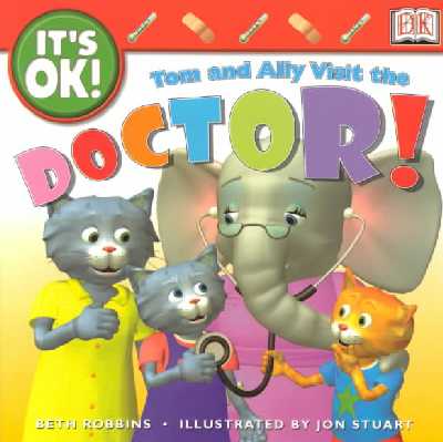 Tom and Ally Visit the Doctor