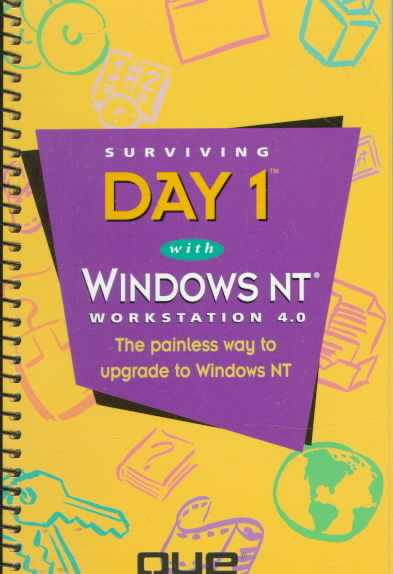 Surviving Day 1 with Windows NT 4.0