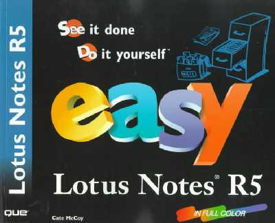 Easy Lotus Notes 5