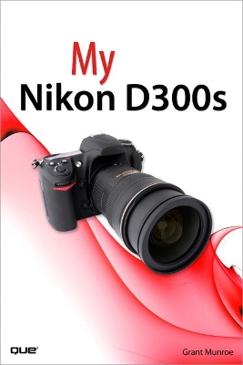 My Nikon D300s