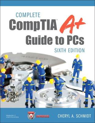 Complete CompTIA Aplus Guide to PCs 6th edition