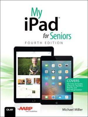 My iPad for Seniors 4th edition