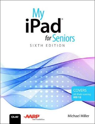 My iPad for Seniors 6th edition