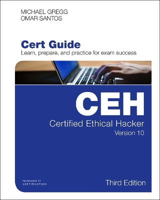 Certified Ethical Hacker (CEH) Version 10 Cert Guide 3rd edition