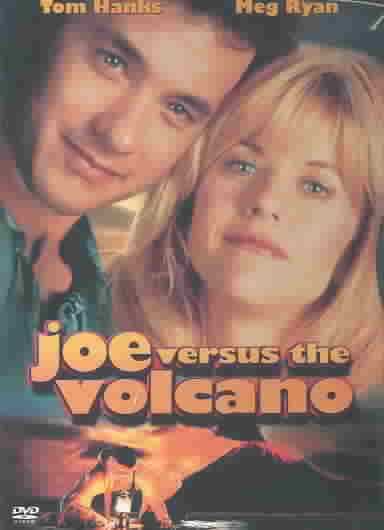 Joe Versus the Volcano Special ed.