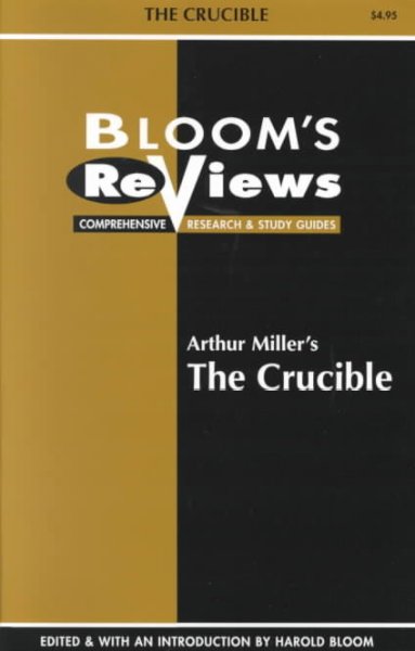 Bloom's Reviews: Crucible, the