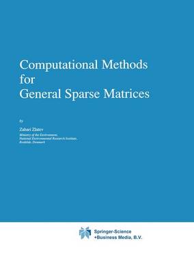 Computational Methods for General Sparse Matrices 1991 ed.
