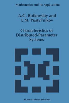 Characteristics of Distributed-Parameter Systems: Handbook of Equations of Mathematical Physics and Distributed-Parameter  Systems