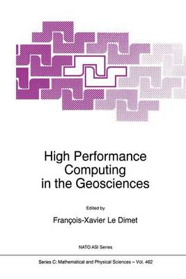 High Performance Computing in the Geosciences 1995 ed.