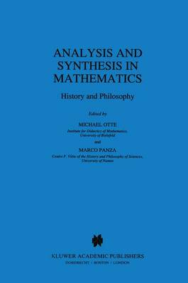 Analysis and Synthesis in Mathematics: History and Philosophy