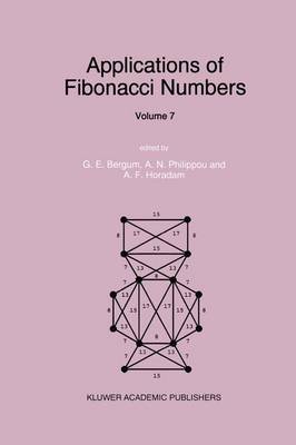 Applications of Fibonacci Numbers: Volume 7 1998 ed.