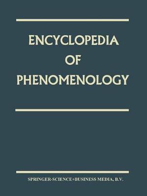 Encyclopedia of Phenomenology Softcover reprint of the original 1st ed. 1997