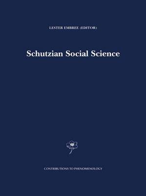 Schutzian Social Science 1999 ed.