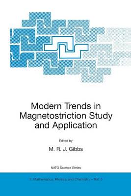 Modern Trends in Magnetostriction Study and Application 2001 ed.